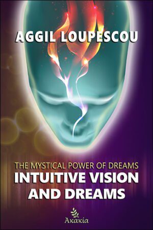 INTUITIVE VISION AND DREAMS