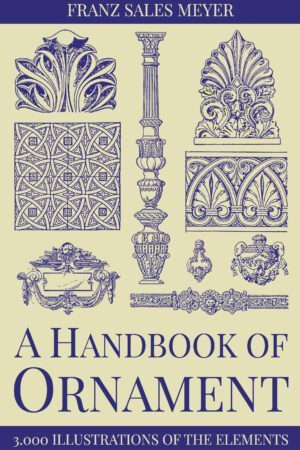 HANDBOOK OF ORNAMENT