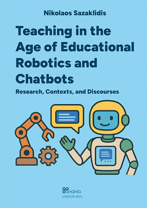 Teaching in the Age of Educational Robotics and Chatbots